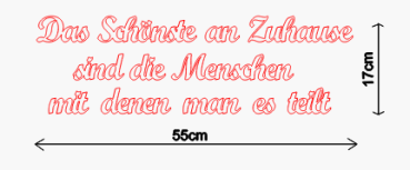 Schriftzug - Das schönste an Zuhause sind die Menschen mit denen man es teilt